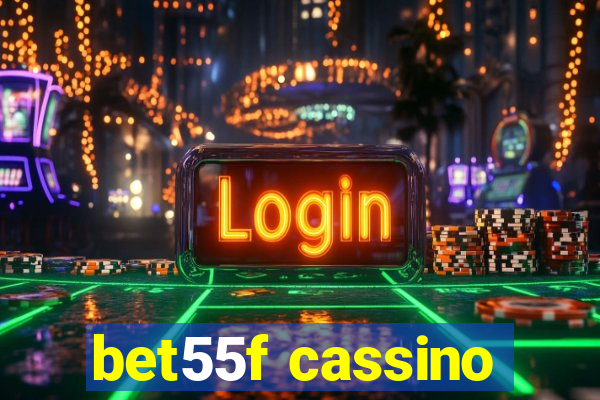 bet55f cassino